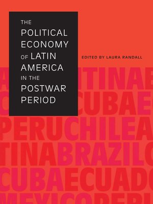 cover image of The Political Economy of Latin America in the Postwar Period